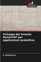 Sviluppo del tessuto Nylon/CNT per applicazioni protettive (Italian Edition) 6207489535 Book Cover