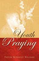 Youth Praying 1597816485 Book Cover