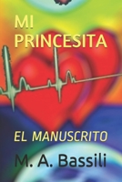 Mi Princesita: El Manuscrito 1549672304 Book Cover