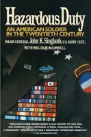 Hazardous Duty: An American Soldier in the Twentieth Century 0671705164 Book Cover