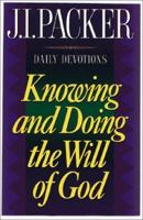 Knowing and Doing the Will of God 0892839279 Book Cover