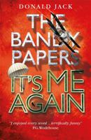 It's Me Again: Volume Three of the Bandy Papers 0385049439 Book Cover