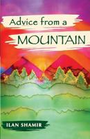 Advice from a Mountain 1930175345 Book Cover