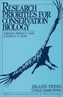 Research Priorities for Conservation Biology (Critical Issues Series) 0933280998 Book Cover