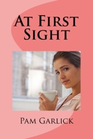 At First Sight 151519146X Book Cover