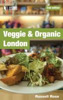 Veggie  Organic London 190291032X Book Cover
