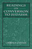 Readings on Conversion to Judaism 1568214170 Book Cover