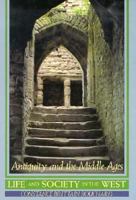 Life and Society in the West: Antiquity and the Middle Ages 0155507265 Book Cover