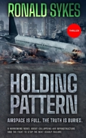 HOLDING PATTERN B0F88FKFWN Book Cover