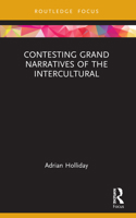 Contesting Grand Narratives of the Intercultural 0367482991 Book Cover