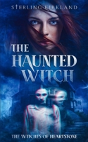 The Haunted Witch B096TRTT9N Book Cover