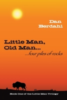 Little Man, Old Man: ...four piles of rocks B0BGP4HG45 Book Cover