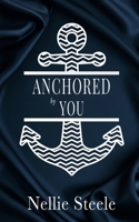 Anchored by You B0GTTCK6CB Book Cover