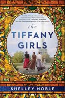 The Tiffany Girls 0063252449 Book Cover