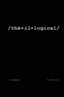 /the-il-logical/ 0615783201 Book Cover