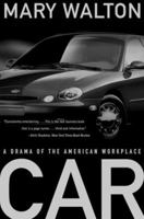 Car: A Drama of the American Workplace 0393040801 Book Cover