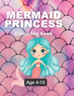 Mermaid and princess coloring books: mermaid coloring for kids ages 4-10 B0BF3822ZZ Book Cover
