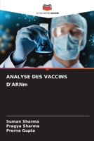 ANALYSE DES VACCINS D'ARNm (French Edition) 6207892127 Book Cover