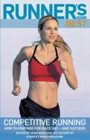 Runner's World Best: Competitive Running (Runner's World Best) 159486375X Book Cover