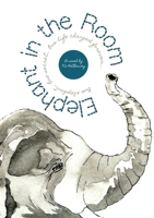 Elephant in the Room 1991299176 Book Cover