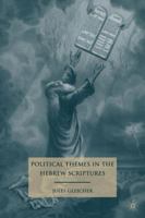 Political Themes in the Hebrew Scriptures 0230618227 Book Cover