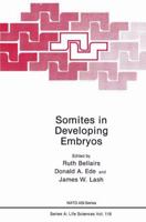 Somites in Developing Embryos 1489920153 Book Cover