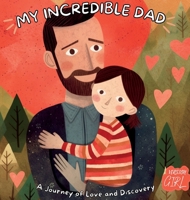 My Extraordinary Dad: A Journey of Love and Discovery, Girl Version 180390819X Book Cover