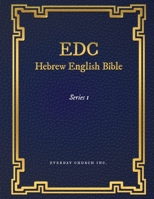 EDC Hebrew English Bible Series 1 1639501371 Book Cover