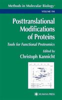 Posttranslational Modification of Proteins: Tools for Functional Proteomics (Methods in Molecular Biology) 0896036782 Book Cover