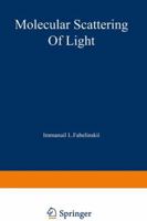 Molecular Scattering of Light 1468417428 Book Cover