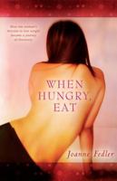 When hungry, eat 0648283828 Book Cover