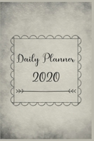 Daily Planner 2020: 366 Days Daily Planner 2020 | Schedule Each Appointment and Stay Organized in 2020! 1677955570 Book Cover