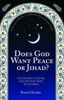 Does God Want Peace or Jihad? 0997159618 Book Cover