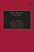 Rail Human Factors: Supporting The Integrated Railway 1138252492 Book Cover