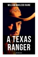 A Texas Ranger 1982073462 Book Cover