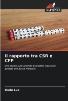 Il rapporto tra CSR e CFP (Italian Edition) 6208425255 Book Cover