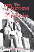 Throne of Pharaohs 0595256236 Book Cover