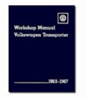 Volkswagen Transporter Workshop Manual: 1963-1967 Type 2 (Volkswagen) 0837603919 Book Cover