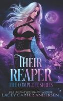 Their Reaper: The Complete Series B0BLQN2MJK Book Cover