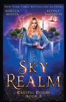 Crystal Doors #3: Sky Realm (Crystal Doors) 0316010545 Book Cover