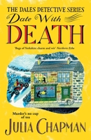 The Dales Detective Series, book 1: Date with Death 1509823832 Book Cover