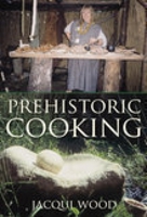 Prehistoric Cooking 0752419439 Book Cover