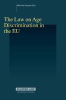 The Law on Age Discrimination in the Eu 9041125221 Book Cover