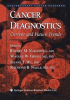 Cancer Diagnostics (Contemporary Cancer Research) 1588291677 Book Cover