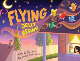 Flying Jelly Beans B0GY21MLTP Book Cover