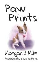 Paw Prints: An Offering on Loss 1095556754 Book Cover
