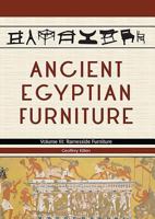 Ancient Egyptian Furniture Volume III 1785704893 Book Cover