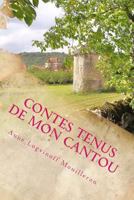 contes tenus de mon cantou 1533651361 Book Cover