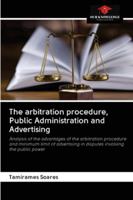 The arbitration procedure, Public Administration and Advertising 6202780363 Book Cover