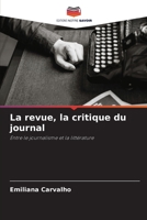 La revue, la critique du journal 6206418677 Book Cover